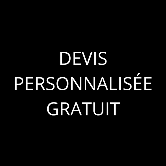 DEVIS PERSONNALISÉ